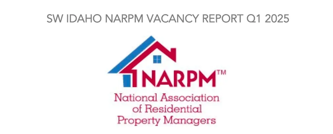 The 2025 NARPM Q1 Vacancy Report for Ada and Canyon County: Vacancy Rates for Boise and Beyond